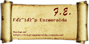 Fülöp Eszmeralda névjegykártya